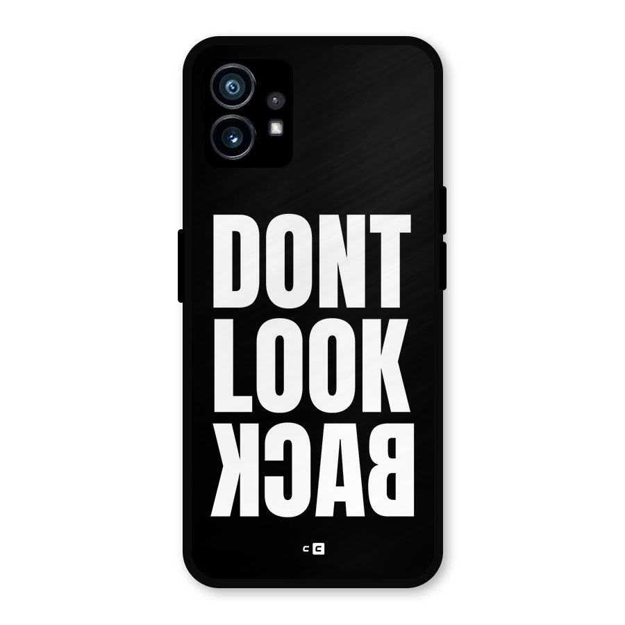 Dont Look Back Metal Back Case for Nothing Phone 1
