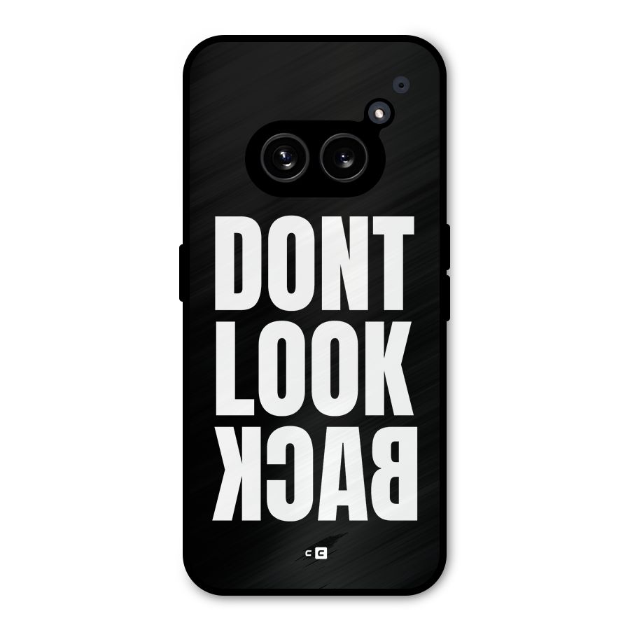 Dont Look Back Metal Back Case for Nothing Phone 2a Plus