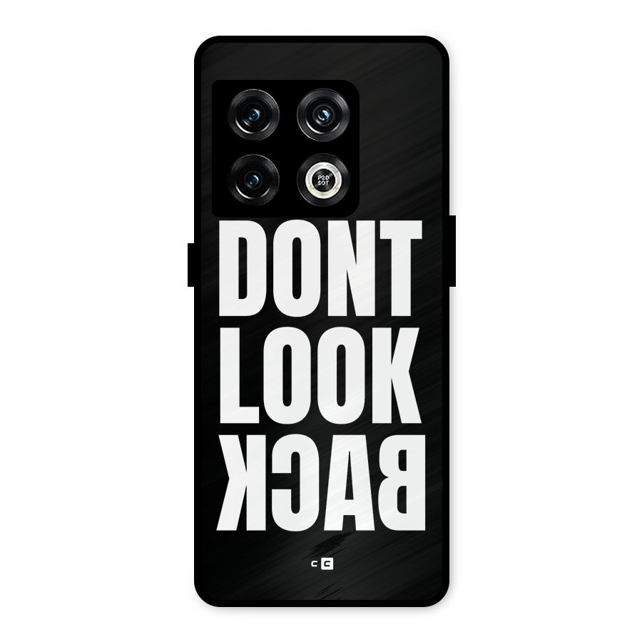 Dont Look Back Metal Back Case for OnePlus 10 Pro 5G