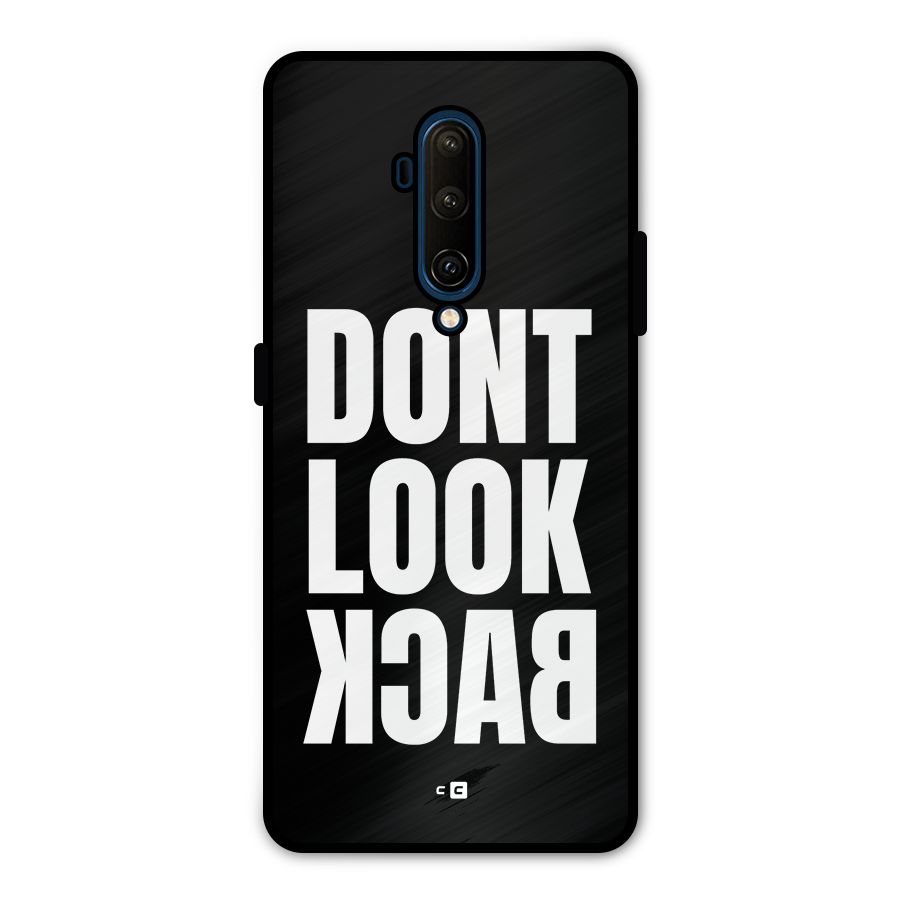 Dont Look Back Metal Back Case for OnePlus 7T Pro