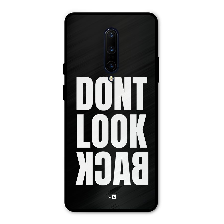 Dont Look Back Metal Back Case for OnePlus 7 Pro