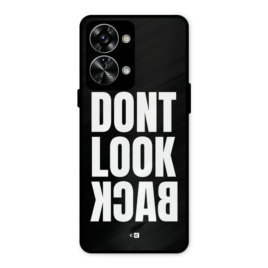 Dont Look Back Metal Back Case for OnePlus Nord 2T
