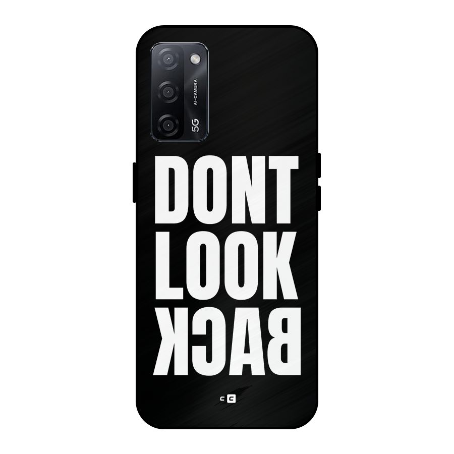 Dont Look Back Metal Back Case for Oppo A53s 5G
