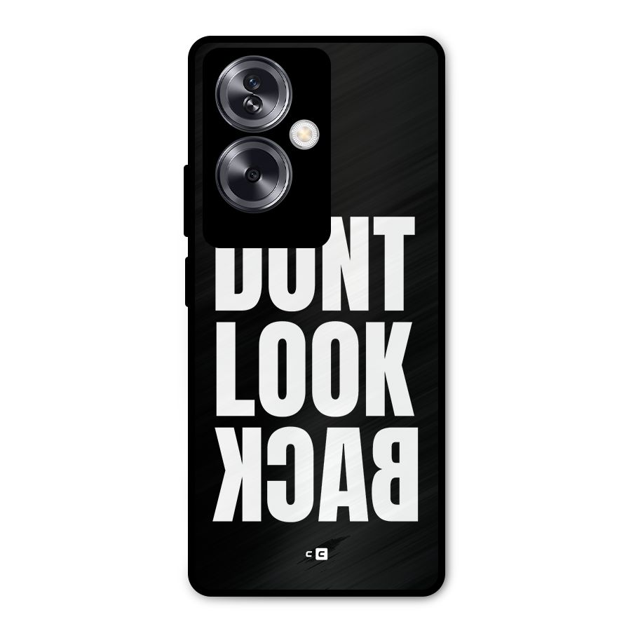Dont Look Back Metal Back Case for Oppo A79 5G