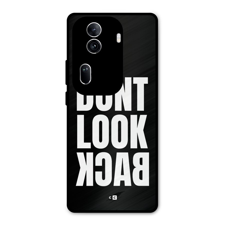 Dont Look Back Metal Back Case for Oppo Reno11 Pro 5G