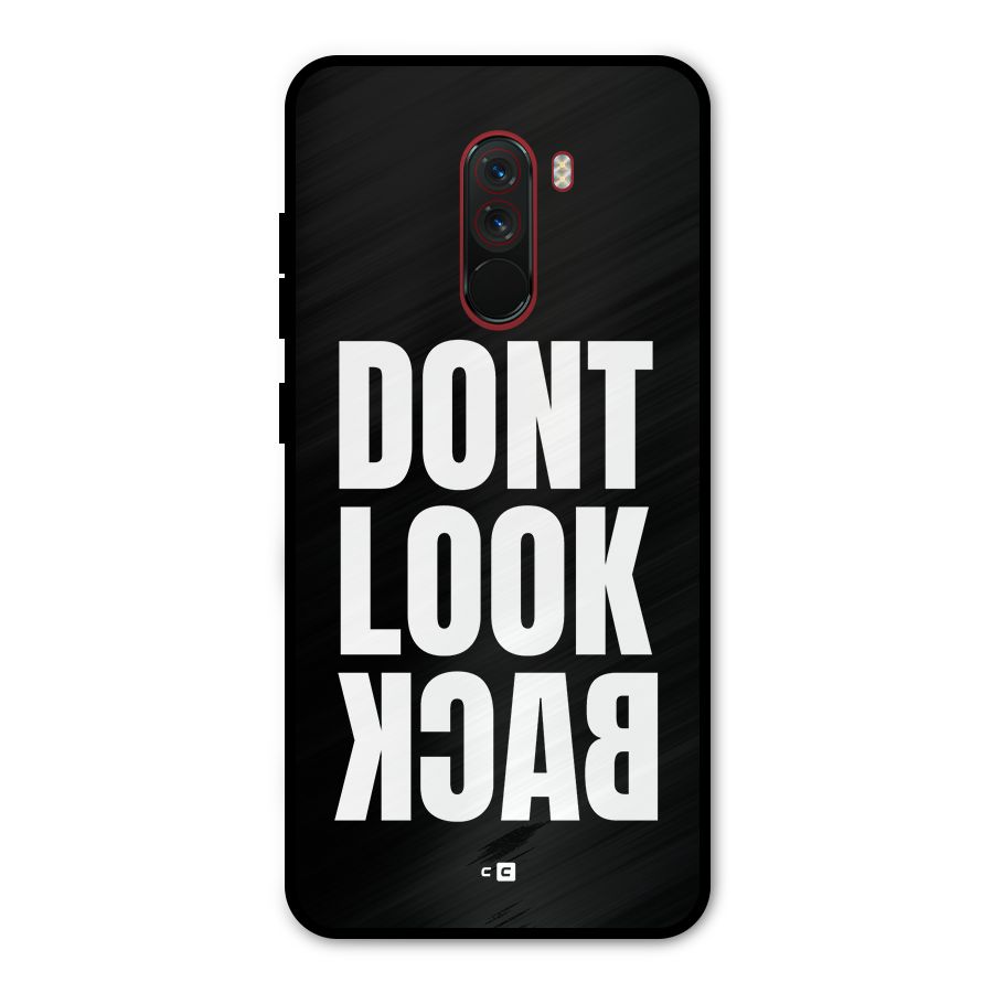 Dont Look Back Metal Back Case for Poco F1