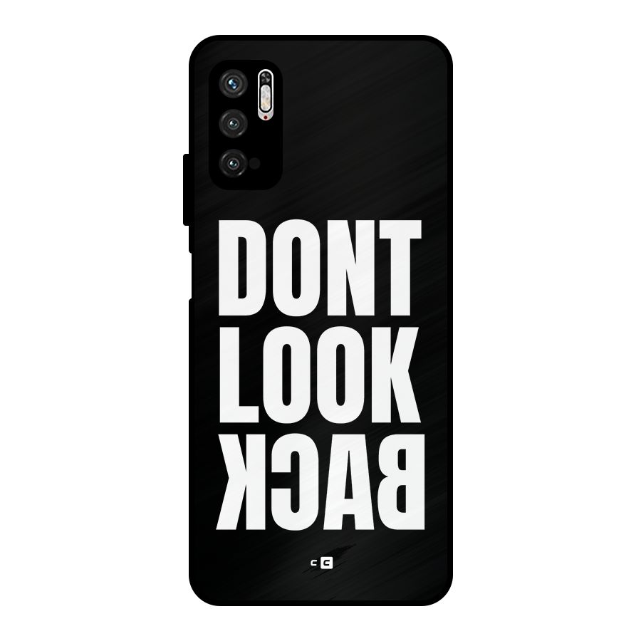 Dont Look Back Metal Back Case for Poco M3 Pro 5G