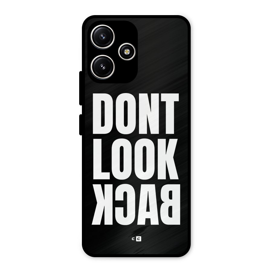 Dont Look Back Metal Back Case for Poco M6 Pro