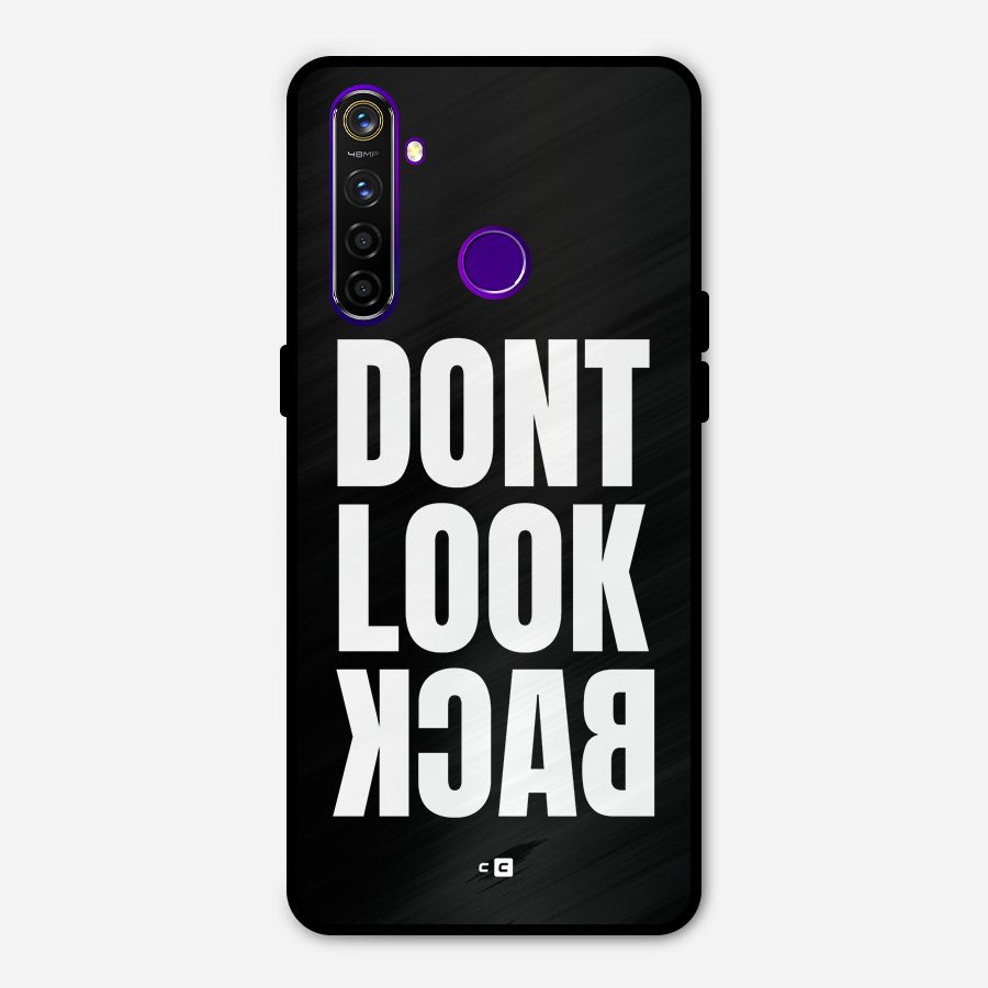 Dont Look Back Metal Back Case for Realme 5 Pro