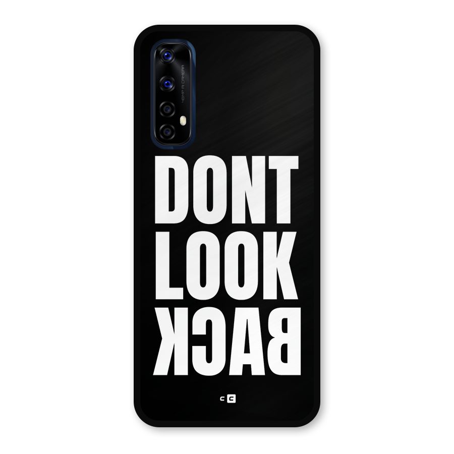 Dont Look Back Metal Back Case for Realme 7