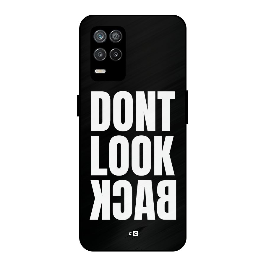 Dont Look Back Metal Back Case for Realme 8 5G