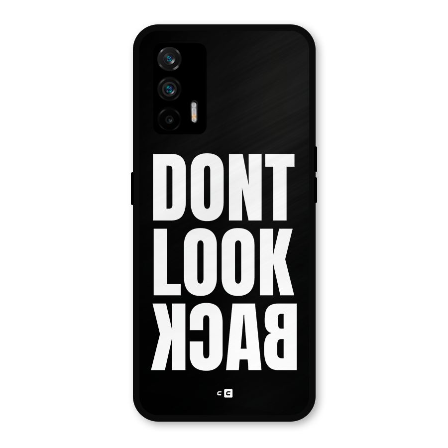 Dont Look Back Metal Back Case for Realme GT 5G