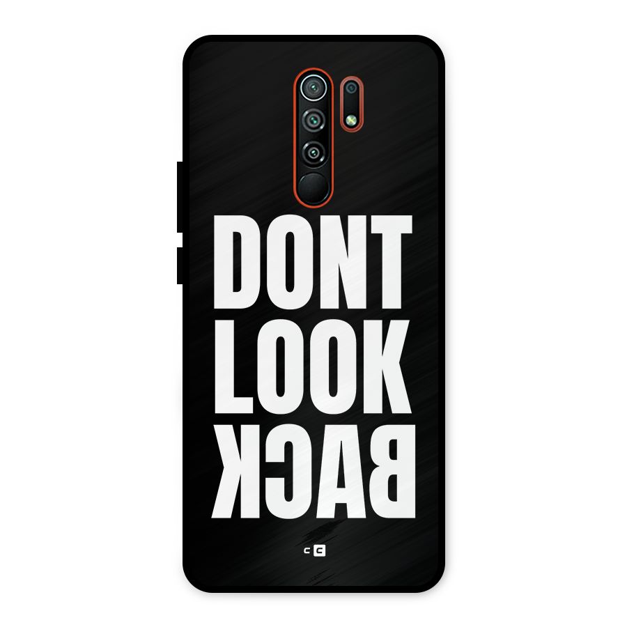 Dont Look Back Metal Back Case for Redmi 9 Prime