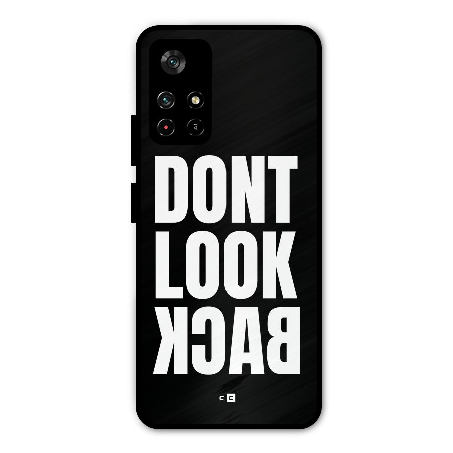 Dont Look Back Metal Back Case for Redmi Note 11T 5G