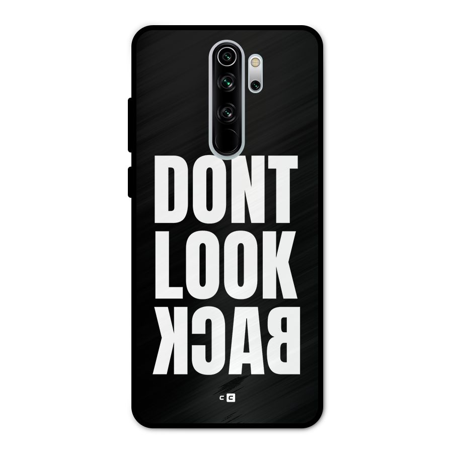 Dont Look Back Metal Back Case for Redmi Note 8 Pro