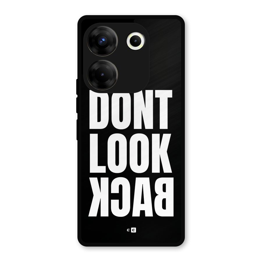 Dont Look Back Metal Back Case for Tecno Camon 20 Pro