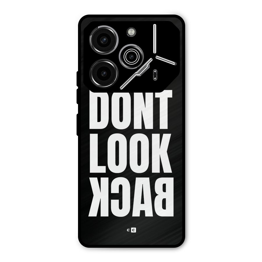 Dont Look Back Metal Back Case for Tecno Pova 6 Pro