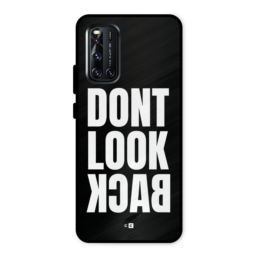 Dont Look Back Metal Back Case for Vivo V19