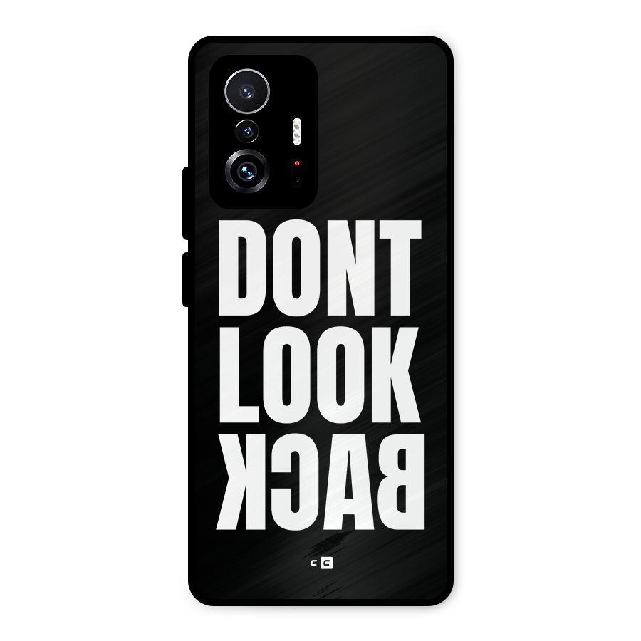 Dont Look Back Metal Back Case for Xiaomi 11T Pro
