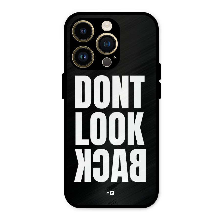Dont Look Back Metal Back Case for iPhone 14 Pro