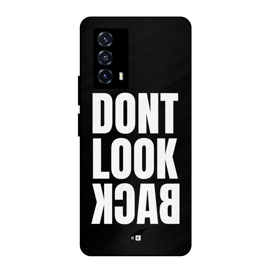 Dont Look Back Metal Back Case for iQOO Z5