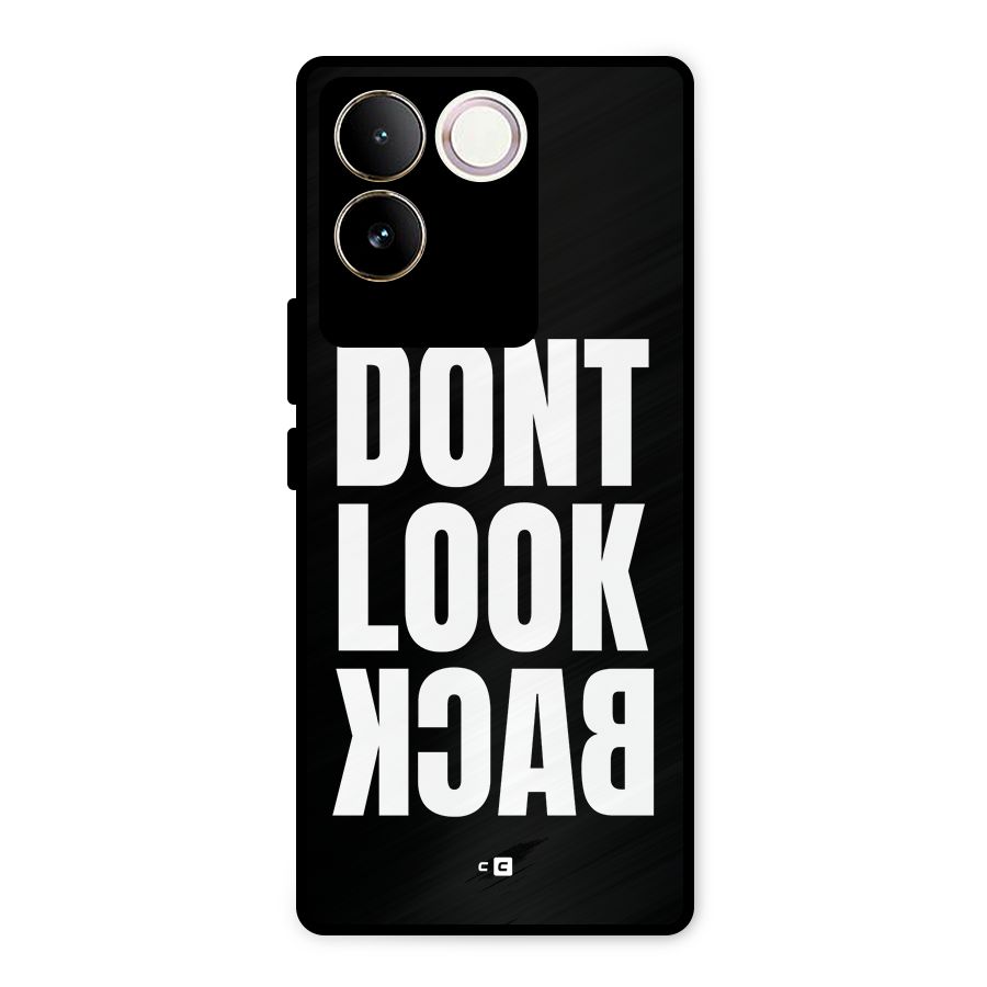Dont Look Back Metal Back Case for iQOO Z7 Pro