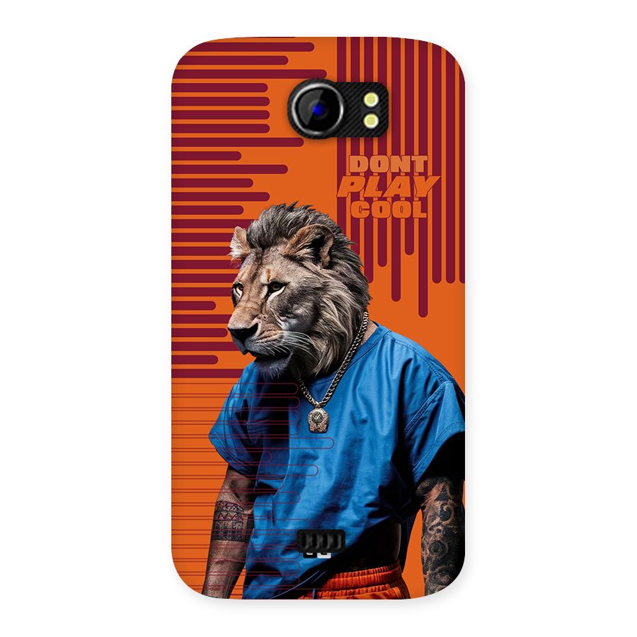 Dont Play Cool Back Case for Canvas 2 A110