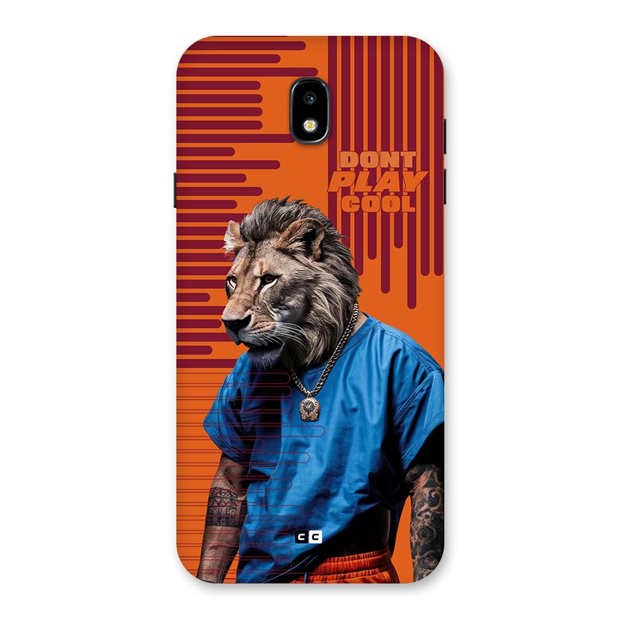 Dont Play Cool Back Case for Galaxy J7 Pro
