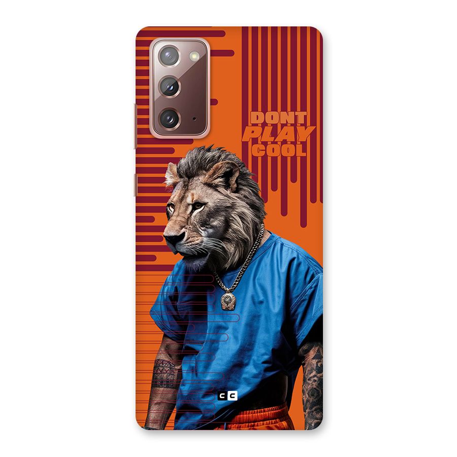 Dont Play Cool Back Case for Galaxy Note 20