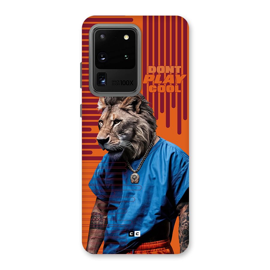 Dont Play Cool Back Case for Galaxy S20 Ultra