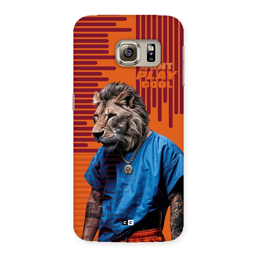 Dont Play Cool Back Case for Galaxy S6 edge