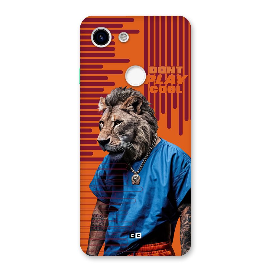 Dont Play Cool Back Case for Google Pixel 3