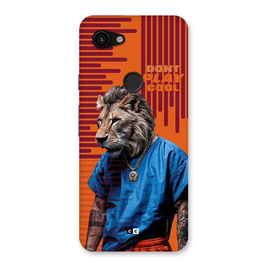 Dont Play Cool Back Case for Google Pixel 3a