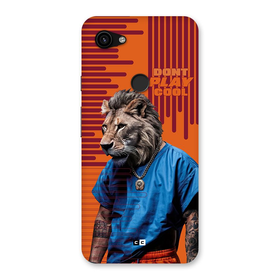 Dont Play Cool Back Case for Google Pixel 3a XL