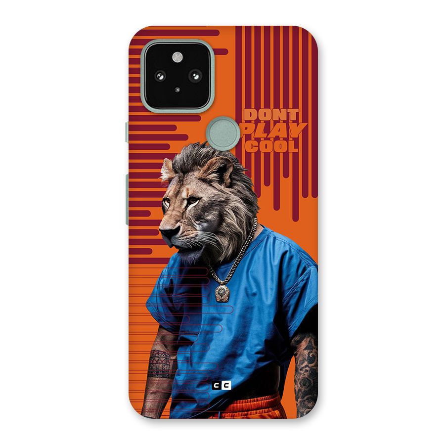 Dont Play Cool Back Case for Google Pixel 5