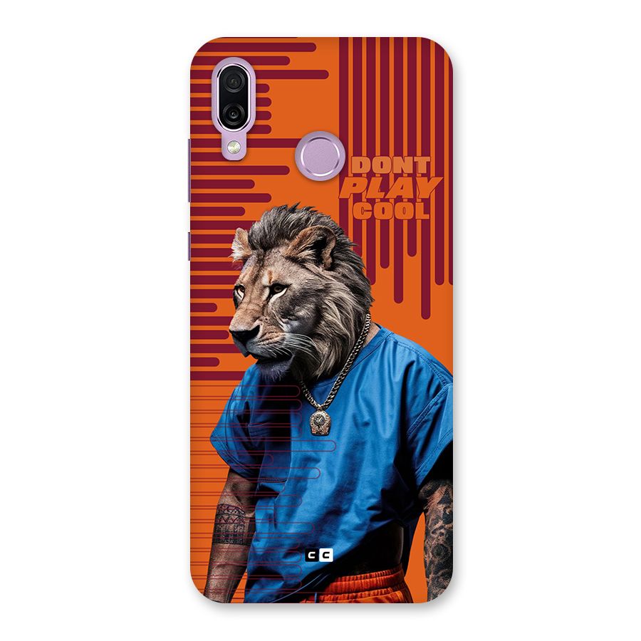 Dont Play Cool Back Case for Honor Play