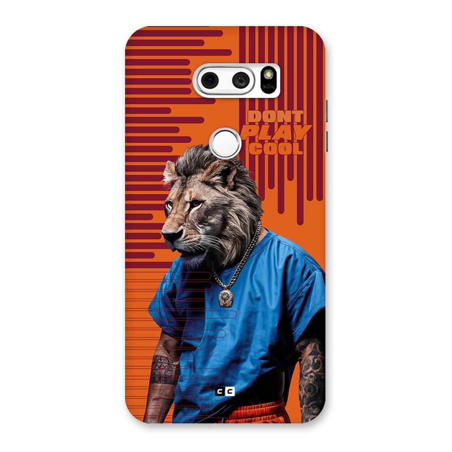Dont Play Cool Back Case for LG V30