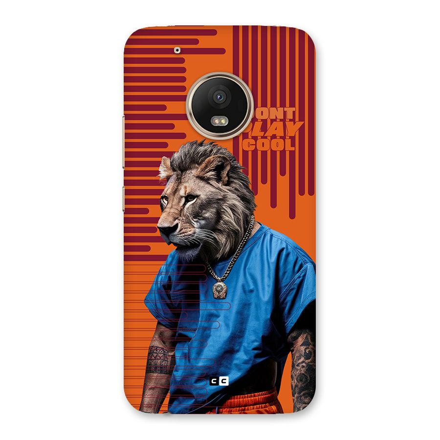 Dont Play Cool Back Case for Moto G5 Plus