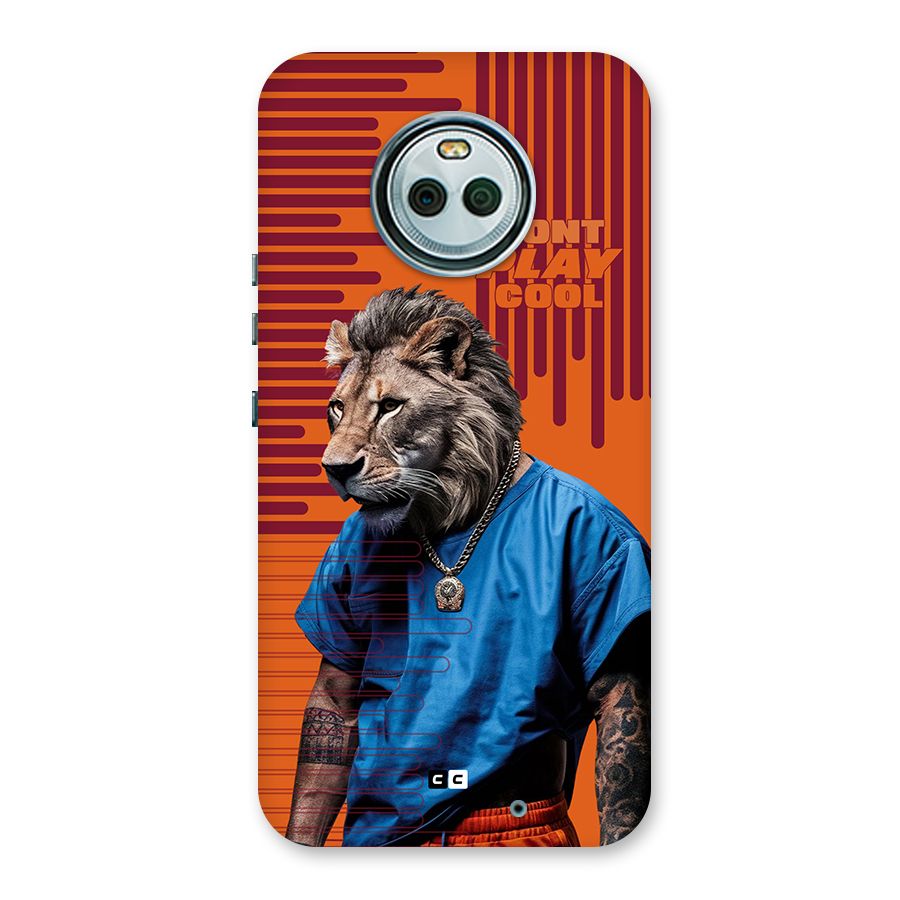 Dont Play Cool Back Case for Moto X4