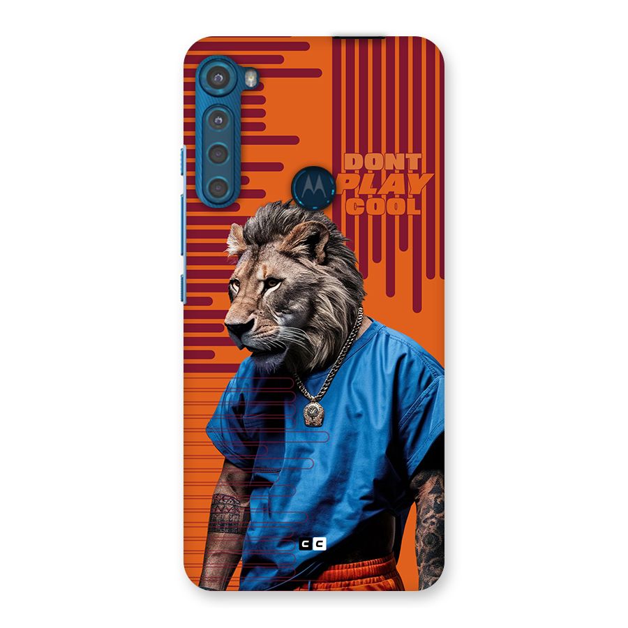 Dont Play Cool Back Case for Motorola One Fusion Plus