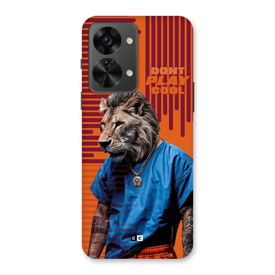 Dont Play Cool Back Case for OnePlus Nord 2T