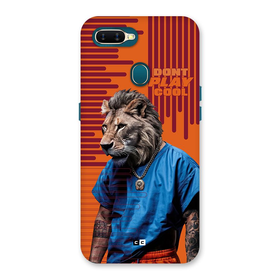 Dont Play Cool Back Case for Oppo A12