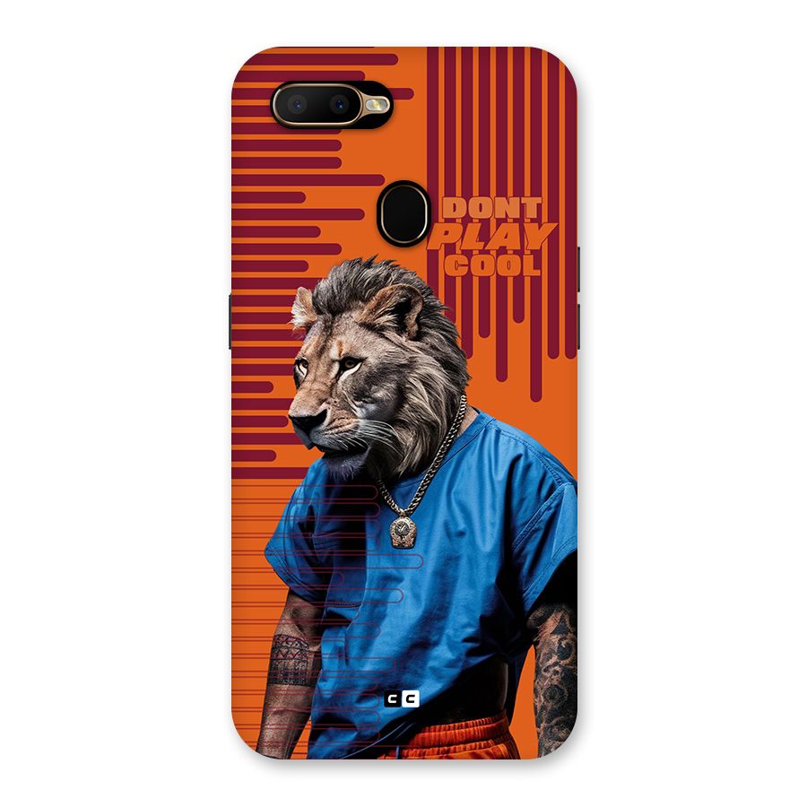 Dont Play Cool Back Case for Oppo A5s