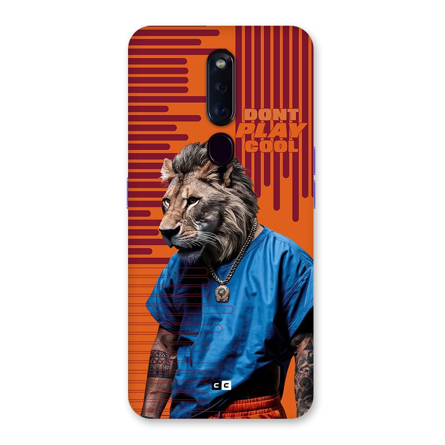 Dont Play Cool Back Case for Oppo F11 Pro