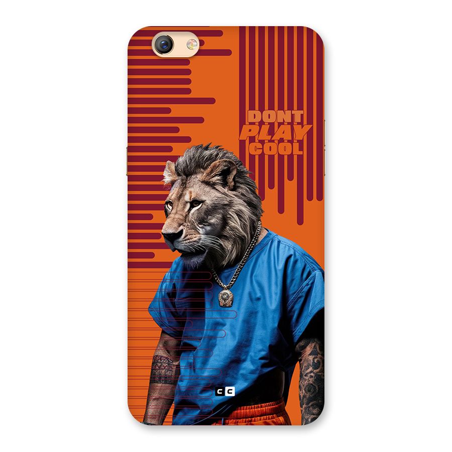 Dont Play Cool Back Case for Oppo F3 Plus