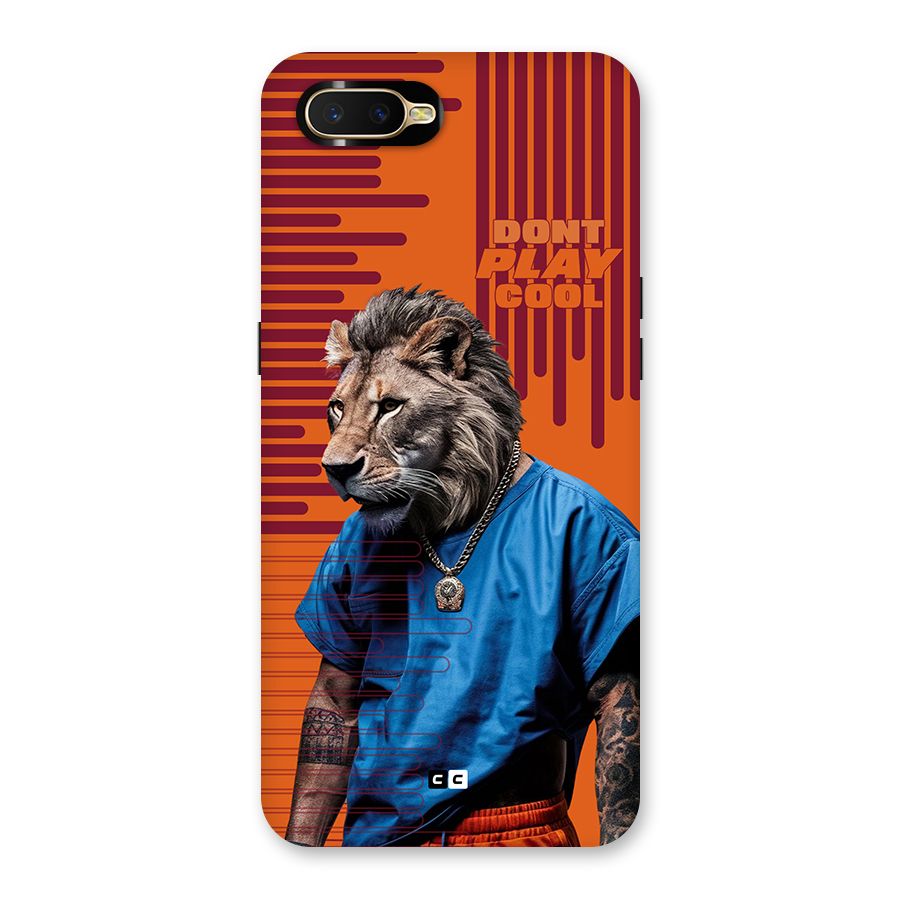 Dont Play Cool Back Case for Oppo K1