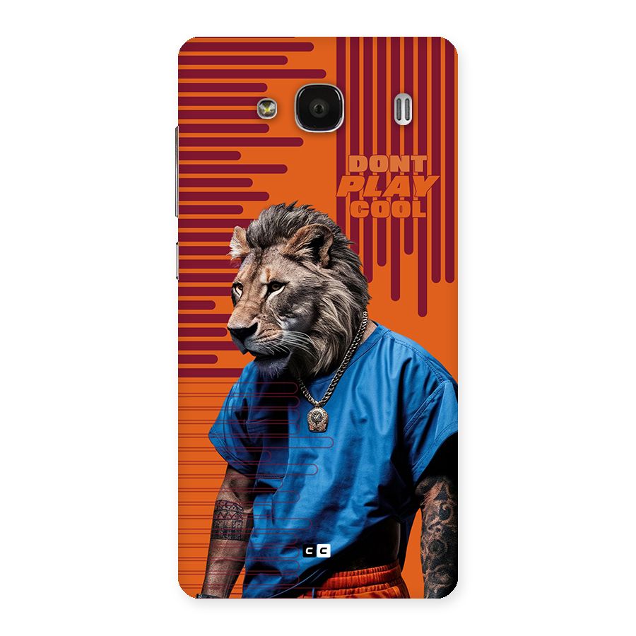 Dont Play Cool Back Case for Redmi 2 Prime