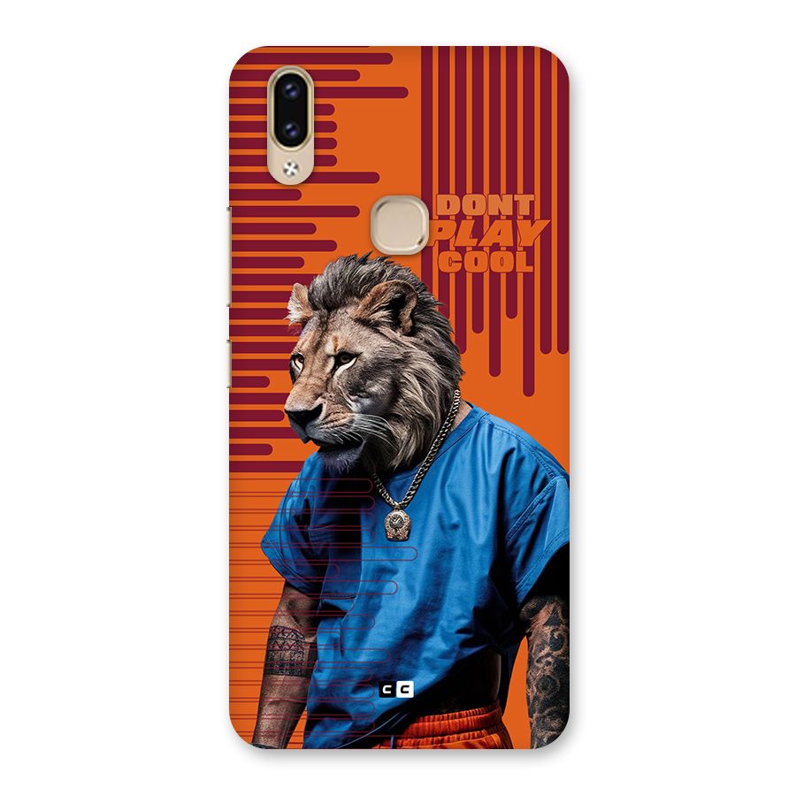 Dont Play Cool Back Case for Vivo V9 Youth