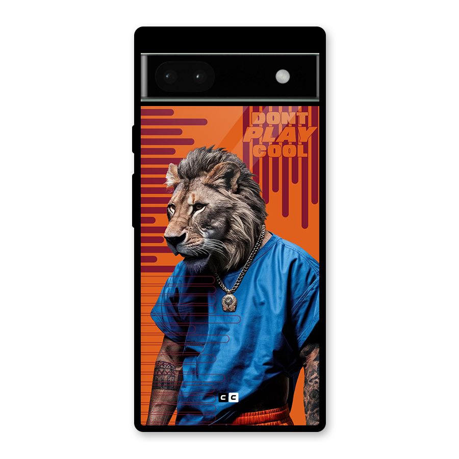 Dont Play Cool Glass Back Case for Google Pixel 6a