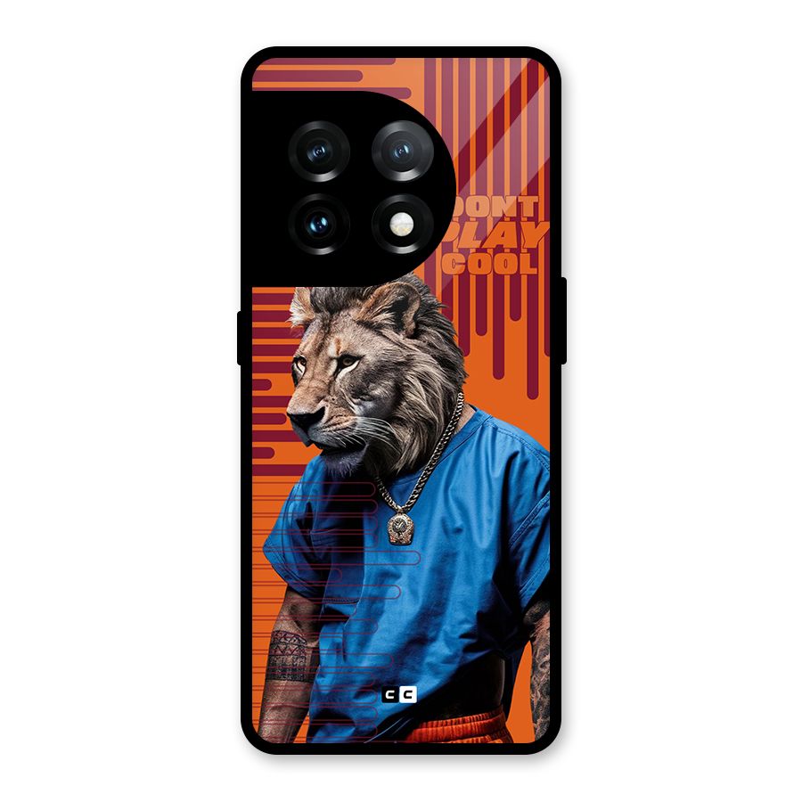 Dont Play Cool Glass Back Case for OnePlus 11